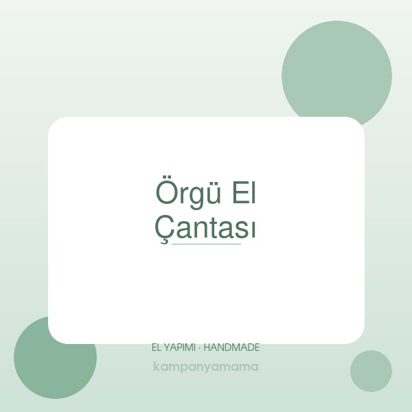 Örgü El Çantası